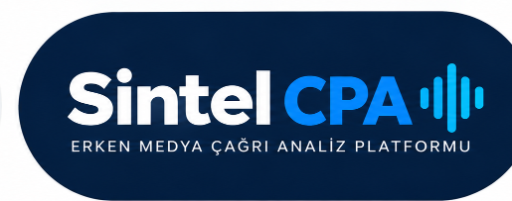 CPA / ÇAP Erken Medya Çağrı Analiz Platformu